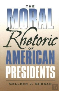 Bertrand.pt - The Moral Rhetoric Of American Presidents