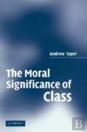 The Moral Significance Of Class