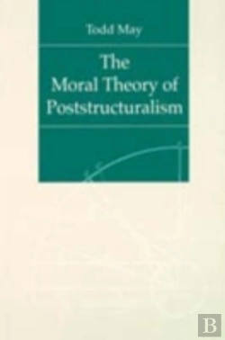 Bertrand.pt - The Moral Theory Of Poststructuralism