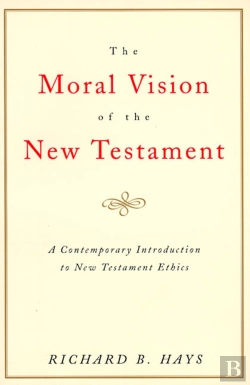 Bertrand.pt - The Moral Vision On The New Testament