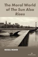 The Moral World Of The Sun Also Rises