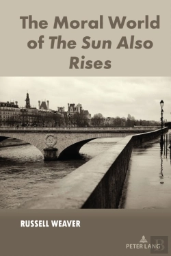 Bertrand.pt - The Moral World Of The Sun Also Rises