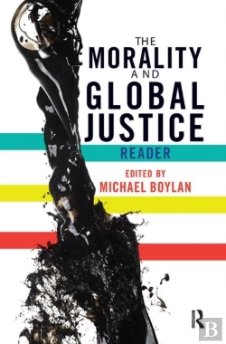 Bertrand.pt - The Morality And Global Justice Reader