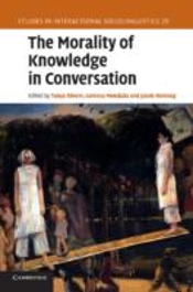 The Morality Of Knowledge In Conversation
