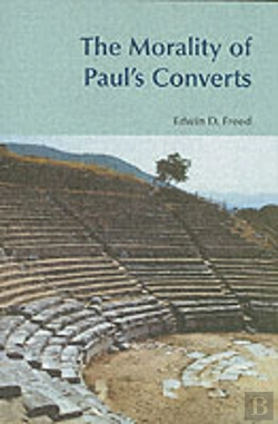 Bertrand.pt - The Morality Of Paul'S Converts