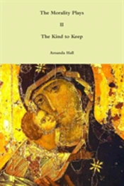 The Morality Plays Ii