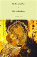 The Morality Plays Ii