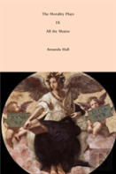 The Morality Plays Ix