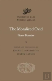 The Moralized Ovid