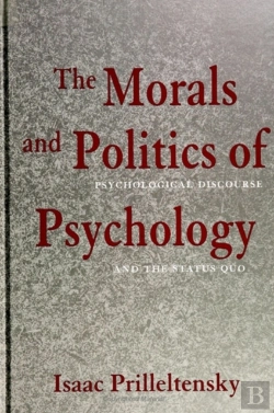 Bertrand.pt - The Morals And Politics Of Psychology