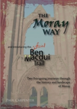 Bertrand.pt - The Moray Way And The Ben Macdui Trail