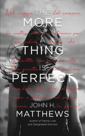 The More A Thing Is Perfect