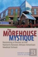 The Morehouse Mystique