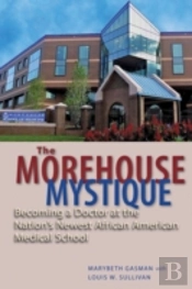 The Morehouse Mystique