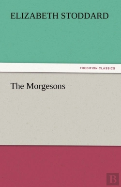 Bertrand.pt - The Morgesons