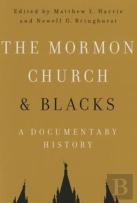 The Mormon Church And Blacks