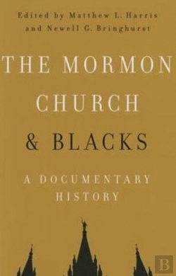 Bertrand.pt - The Mormon Church And Blacks