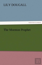 The Mormon Prophet