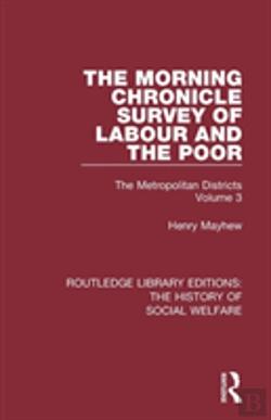 Bertrand.pt - The Morning Chronicle Survey Of Labour And The Poor