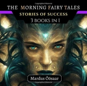 The Morning Fairy Tales
