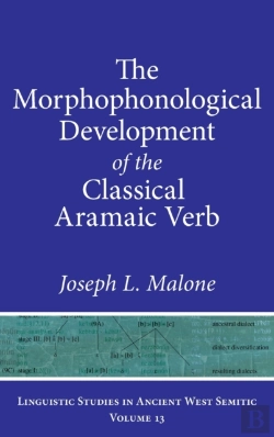 Bertrand.pt - The Morphophonological Development Of The Classical Aramaic Verb