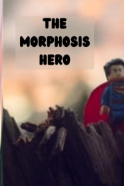 The Morphosis Hero