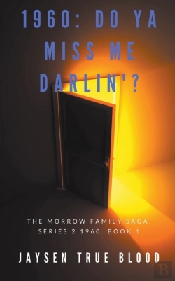 Bertrand.pt - The Morrow Family Saga, Series 2: 1960s