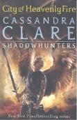 The Mortal Instruments 6: City Of Heavenly Fire
