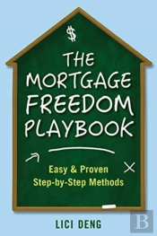 The Mortgage Freedom Playbook
