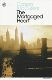 The Mortgaged Heart