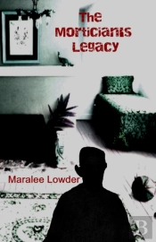 The Mortician'S Legacy