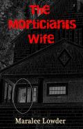 The Mortician'S Wife