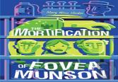 The Mortification Of Fovea Munson