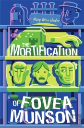 The Mortification Of Fovea Munson