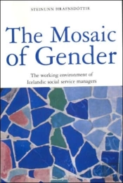 The Mosaic Of Gender