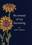 The Mosaic Of My Becoming