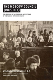 The Moscow Council (1917â€“1918)