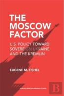 The Moscow Factor