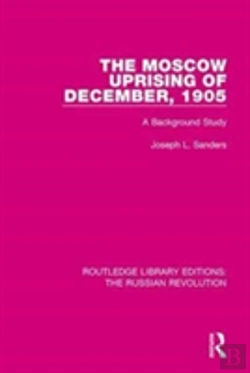 Bertrand.pt - The Moscow Uprising Of December, 1905