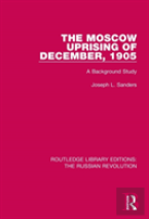 The Moscow Uprising Of December, 1905