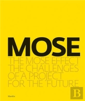 The Mose Effect
