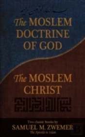 The Moslem Doctrine Of God And The Mosle