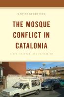 The Mosque Conflict In Catalonia