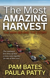 The Most Amazing Harvest