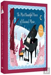 The Most Beautiful Pieces Of Classical Music