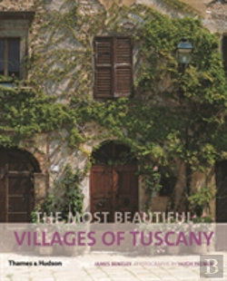 Bertrand.pt - The Most Beautiful Villages Of Tuscany