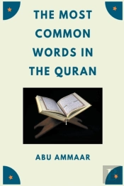 The Most Common Words In The Quran