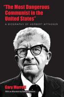 The Most Dangerous Communist In The United States