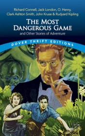 The Most Dangerous Game And Other Stories Of Adventure