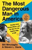 The Most Dangerous Man In America